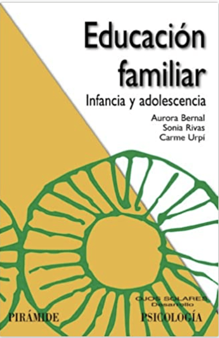 EDUCACION FAMILIAR: INFANCIA Y ADOLESCENCIA.1