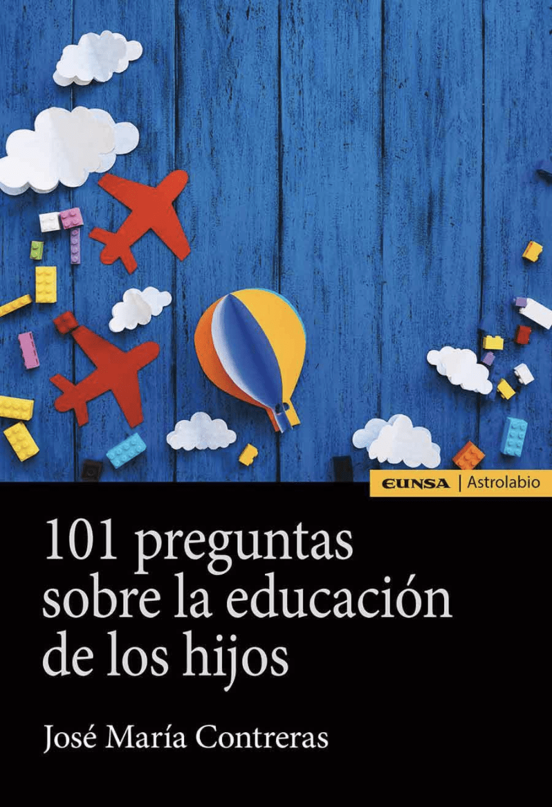 101 PREGUNTAS SOBRE EDUCACIÓN DE LOS HIJOS1
