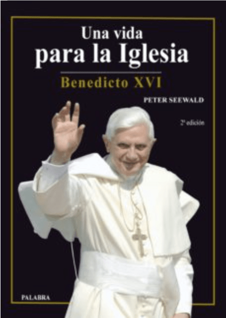 UNA VIDA PARA LA IGLESIA - BENEDICTO XVI 1 UNA VIDA PARA LA IGLESIA - BENEDICTO XVI 1