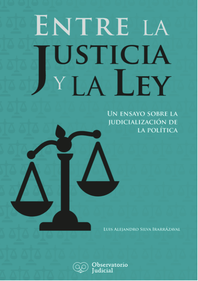 ENTRE LA JUSTICIA Y LA LEY1