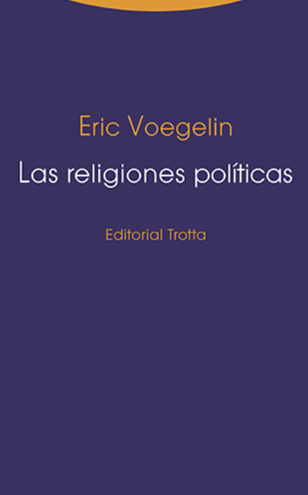 LAS RELIGIONES POLÍTICAS1