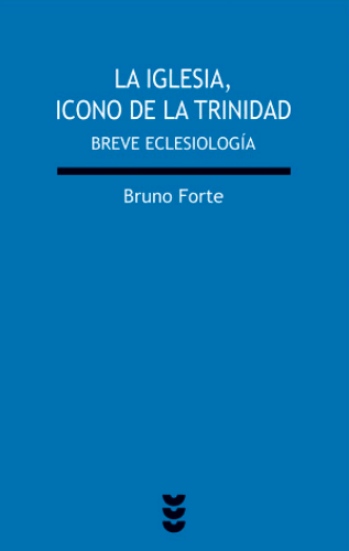 LA IGLESIA, ICONO DE LA TRINIDAD1