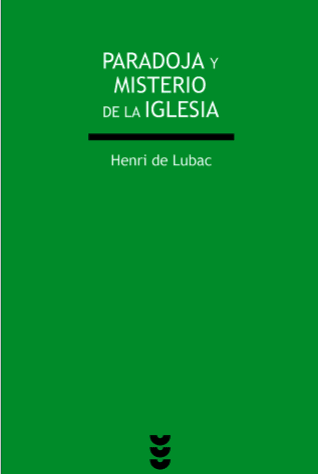 PARADOJA Y MISTERIO DE LA IGLESIA1