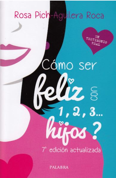 COMO SER FELIZ CON 1,2,3... HIJOS1