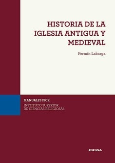 Historia de la Iglesia antigua y medieval1