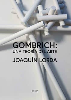 Gombrich: una teoría del arte1