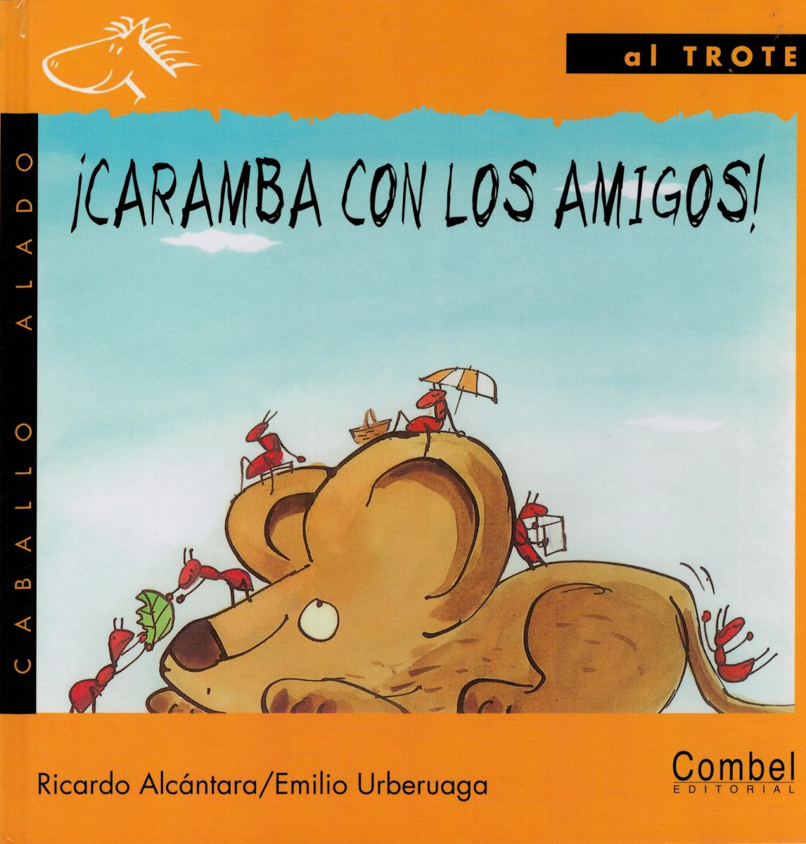 CARAMBA CON LOS AMIGOS 1 CARAMBA CON LOS AMIGOS 1