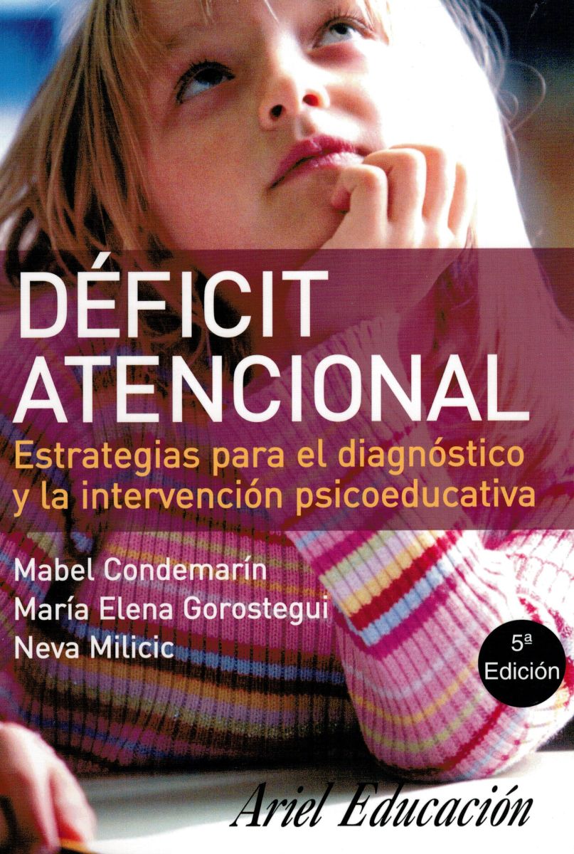 DEFICIT ATENCIONAL. Estrategias para el diagnóstico y la intervención psicoeducativa1