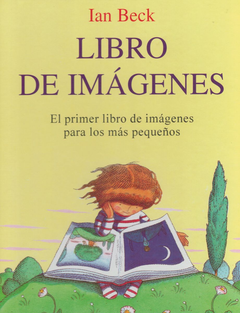 LIBRO DE IMAGENES/PRIMER LIBRO DE IMAGENES PARA LOS MAS PEQUEÑOS1