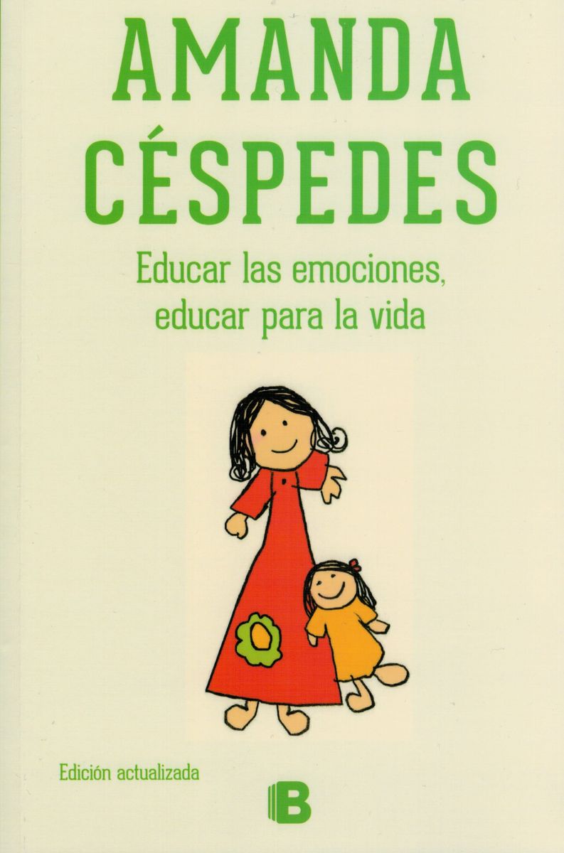 EDUCAR LAS EMOCIONES, EDUCAR PARA LA VIDA1