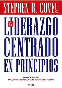 EL LIDERAZGO CENTRADO EN PRINCIPIOS - Paidos1