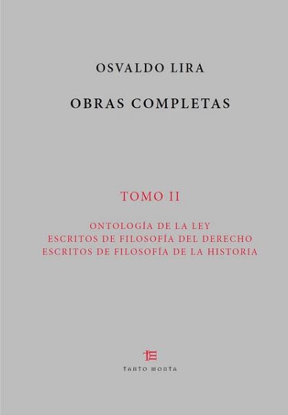 Osvaldo Lira. Obras Completas. Tomo II1