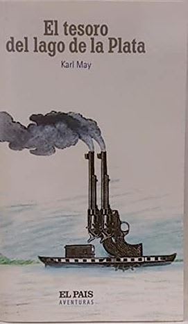 EL TESORO DEL LAGO DE LA PLATA, KARL MAY, DIARIO EL PAIS1