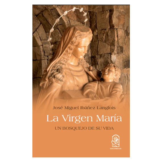LA VIRGEN MARIA. Un bosquejo de su vida 1 LA VIRGEN MARIA. Un bosquejo de su vida 1