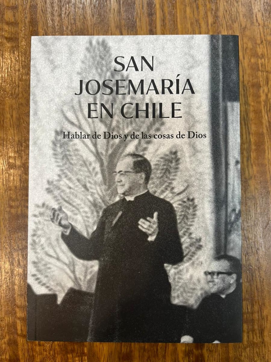 San Josemaría en Chile 2 ED1
