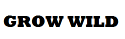 Grow Wild