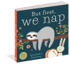 But First We Nap a Little Book About Nap Time - Eeboo 5