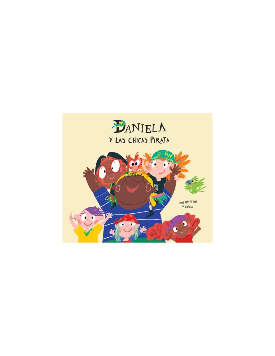 Libro Daniela y Las Chicas Piratas - Editorial Contrapunto 1