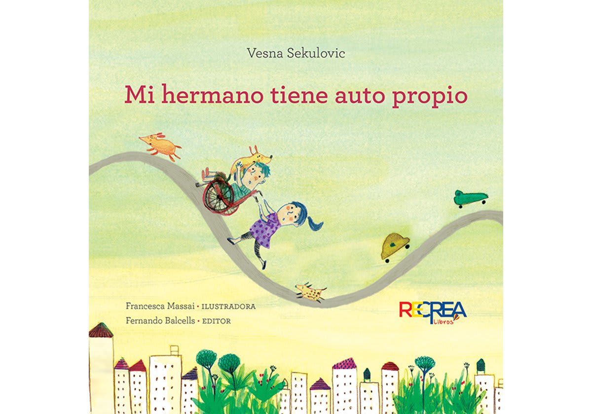 Libro Mi Hermano Tiene Auto Propio - Recrea Libros 5