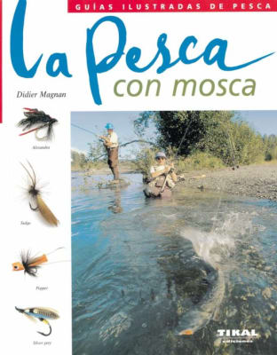 La Pesca con Mosca1