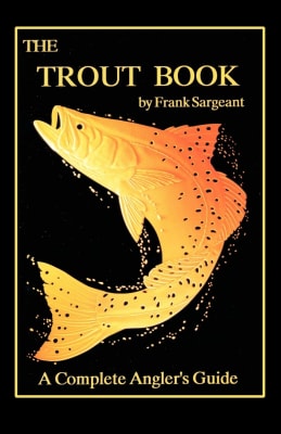 The Trout Book, a complete angler´s guide1