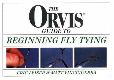 The Orvis Guide to Beginning Fly Tying Tapa Blanda1