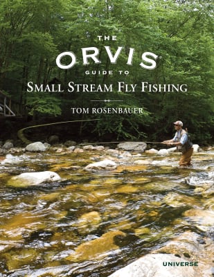 The Orvis Guide to Small Streams Fly Fishing1
