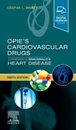 Opie's Cardiovascular Drugs: A Companion to Braunwald's Heart Disease, 9th Edition