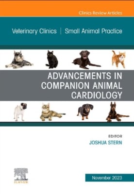 Advancements in Companion Animal Cardiology, An Issue of Veterinary Clinics of North America: Small1