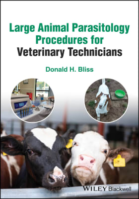 Large Animal Parasitology Procedures for Veterinary Technicians - Bliss
