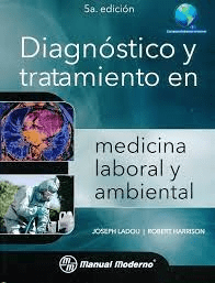 Ladou  Diagnóstico y Tratamiento en Medicina Laboral y Ambiental 5°Ed