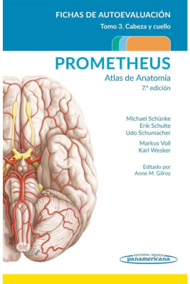 Schunke Prometheus. Atlas De Anatomia  7Ed. Fichas De Autoevaluacion Tomo 3. Cabeza Y Cuello