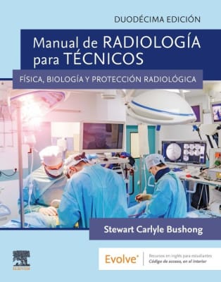 Bushong Manual De Radiologia Para Tecnicos 12Ed