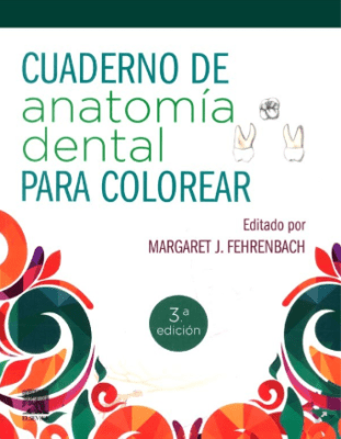 Fehrenbach Cuaderno de anatomía dental para colorear