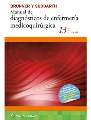 Brunner Y Suddarth Brunner. Manual De Diagnosticos De Enfermeria Medicoquirurgica 13Ed.1