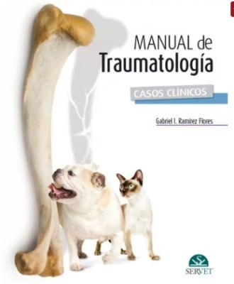 Rámirez, Manual de traumatología. Casos clínicos1
