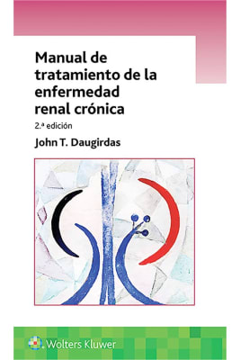 Daugirdas Manual De Tratamiento De La Enfermedad Renal Cronica. 2ª Ed.