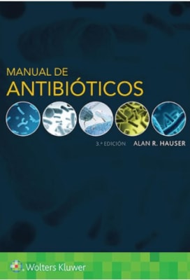 Hauser Manual De Antibioticos 3Ed.