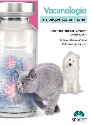 Vacunología en pequeños animales