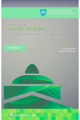 Brenner Manual De Manejo Del Dolor Del Massachussetts General Hospital 4Ed.