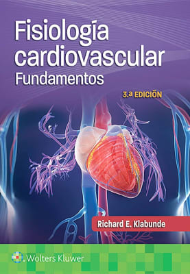Klabunde Fisiologia Cardiovascular. Fundamentos 3Ed.