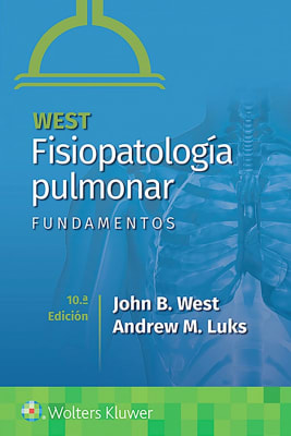 West Fisiopatologia Pulmonar. Fundamentos 10Ed.