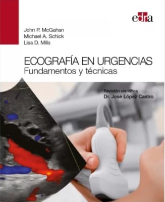Ecografía en urgencias. Fundamentos y técnicas