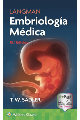 Sadler Langman. Embriologia Medica 15Ed.