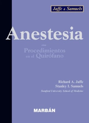 Jaffe, Tapa dura. Anestesia con procedimientos en el quirofano