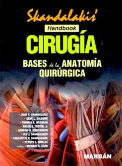 Skandalakis, Cirugía Bases de la Anatomía Quirúrgica