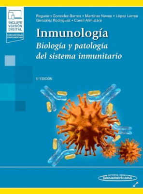 Inmunología Biología y patología del sistema inmunitario. 5° Ed.