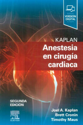 Kaplan Anestesia En Cirugia Cardiaca 2Ed.