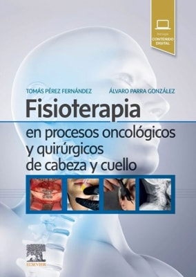 Perez Fisioterapia En Procesos Oncologicos Y Quirurgicos De Cabeza Y Cuello