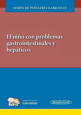 El niño con problemas gastrointestinales y hepaticos Hospital Garrahan1